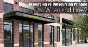 insourcing vs outsourcing printing